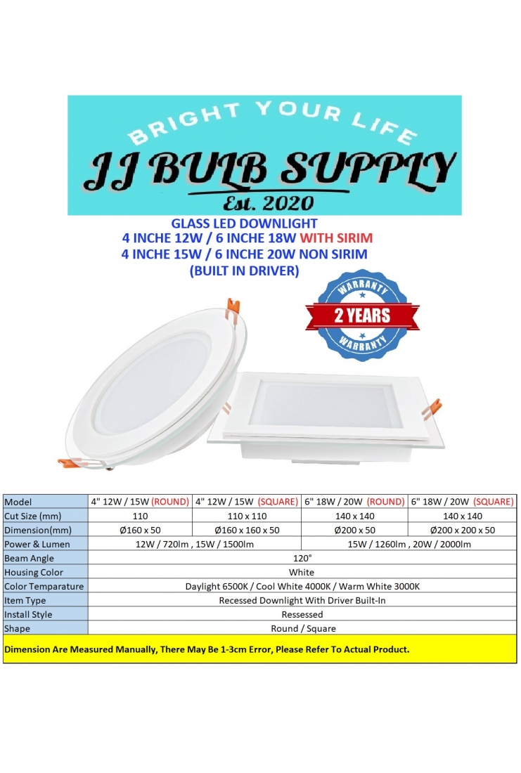 GLASS LED DOWNLIGHT 4 / 6 INCHE (12W / 15W / 18W / 20W ) 