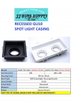 RECESSED GU10 SPOT LIGHT FITTING (LX165 T25 QLC)