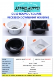 GU10 ROUND/SQUARE RECESSED DOWNLIGHT HOUSING (LX20-903)