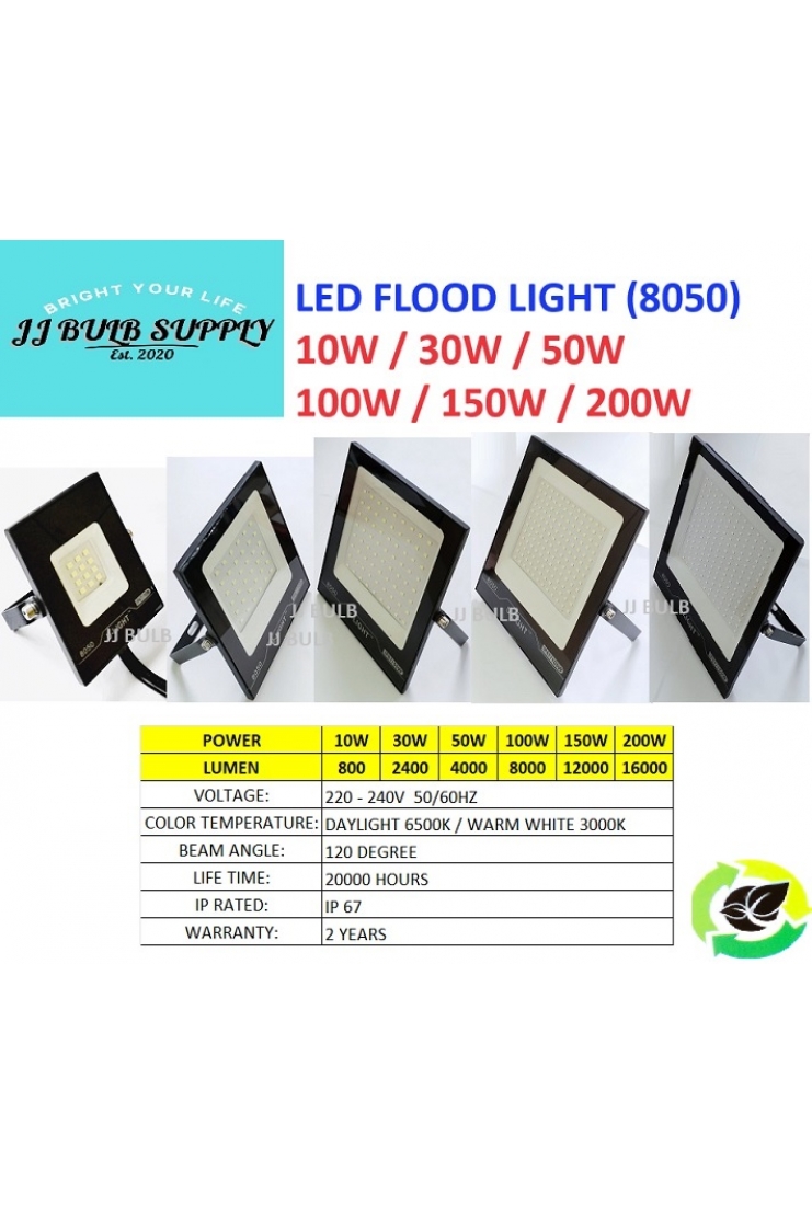 LED FLOOD LIGHT (8050) 10W 30W 50W 100W 150W 200W