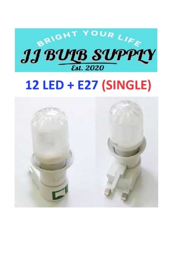 12 LED+E27 HOLDER (SINGLE)