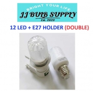 12 LED+E27 HOLDER (DOUBLE)