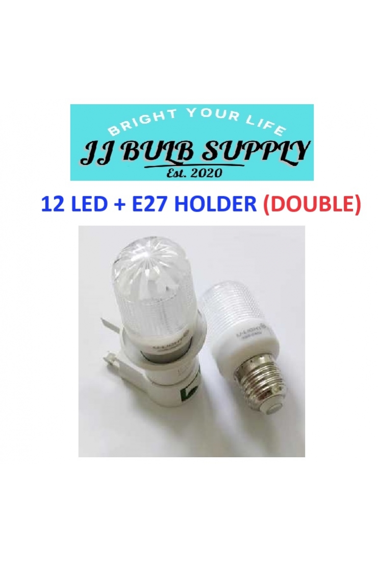 12 LED+E27 HOLDER (DOUBLE)