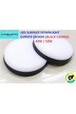 LED SURFACE DOWNLIGHT CURVED DESIGN 40W / 50W (BLACK CASING)